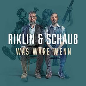 Download track Ich Weiss (Live) Riklin, Schaub