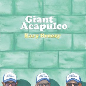 Download track Unfashionable Chord Giant Acapulco