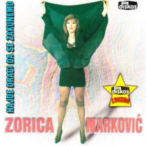 Download track Moje Malo Nevaljalo Zorica Markovic