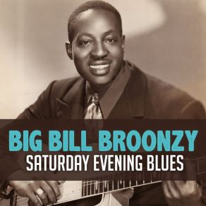 Download track Mississippi River Blues Big Bill Broonzy