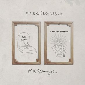 Download track U Are The Sunshine Marcelo Sasso