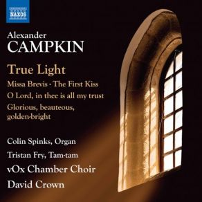 Download track O Lord, In Thee Is All My Trust Tristan Fry, David Crown, Vox Chamber Choir, Colin Spinks