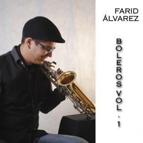 Download track Cuando Vuelva A Tu Lado Farid Álvarez