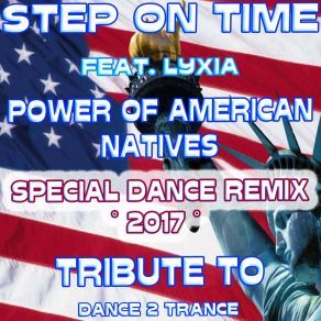 Download track Power Of American Natives (Special Pan Flute Trance Remix) Step On Time