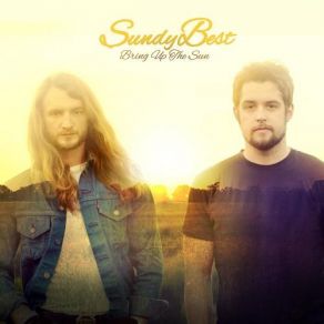 Download track Until I Met You Sundy Best