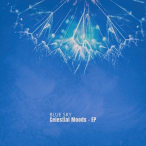 Download track Celestial Moods (Sky Limit Mix) Blue Sky