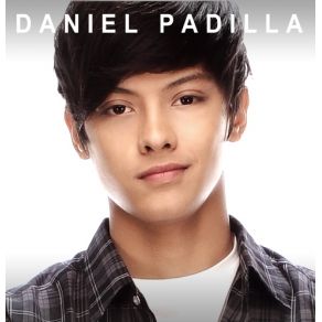 Download track Grow Old With You Daniel Padilla