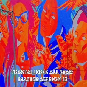 Download track Amor De Ayer Trastalleres All Star