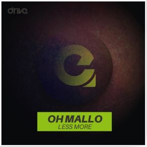 Download track Oh Mallo Less More