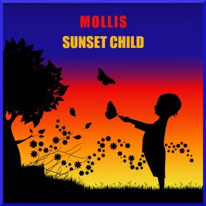 Download track Sunset Child Mollis