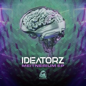 Download track Meitnerium IdeatorZ