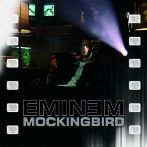 Download track Mockingbird Eminem