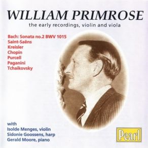 Download track 10. Bach: Gavotte From Partita BWV 1006 William Primrose