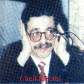 Download track Mazalt Sghira Cheikh Fethi