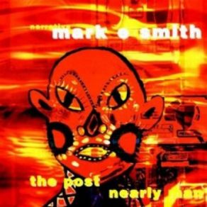 Download track A Lot In A Name Mark E. Smith