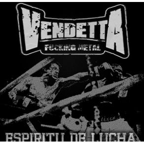 Download track Vendetta - Mesias Redentor Vendetta Fucking Metal