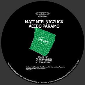 Download track Ácido Páramo Mati Mielniczuk