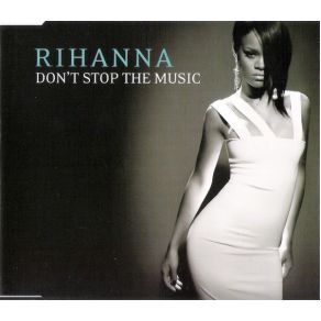 Download track Don'T Stop The Music (The Wideboys Club Mix) Rihanna