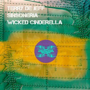 Download track Wicked Cinderella (Main Mix) Terry De Jeff