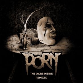 Download track The Ogre Inside (An Erotic End Of Times Remix) Porn