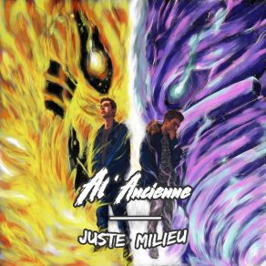 Download track Juste Milieu Al' Ancienne