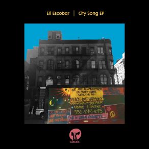 Download track City Song, Pt. 2 (Peace, Love And Harmony) (Ron Basejam Remix) Eli EscobarHarmony, The Love, Peace