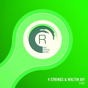 Download track Stay (Original Mix) 4 Strings, Waltin Jay