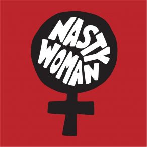 Download track Nasty Woman Ara Lee