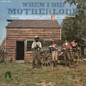 Download track Dear Old Daddy Bill Motherlode