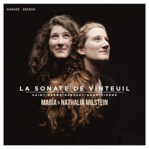 Download track Sonate Pour Violon Et Piano, L. 140: III. Finale. Très Animé Maria Milstein, Nathalia Milstein