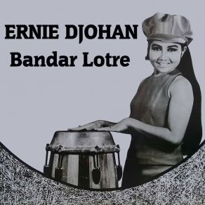 Download track Djangan Marah Ernie Djohan