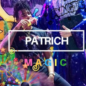 Download track Magic PatRich