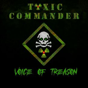 Download track Voice Of Treason (Intro) Toxic Commander