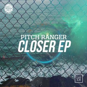 Download track Closer (Original Mix) Pitch RangerOlivia
