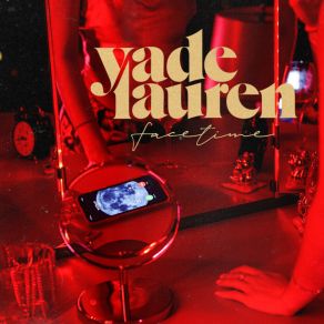 Download track FaceTime Yade Lauren