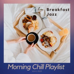 Download track Sexy Eggs Morning Chill Playlist