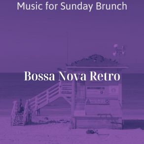 Download track Background For Sunday Brunch Bossa Nova Retro