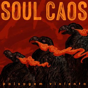 Download track Não Cabemos Soul Caos