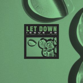 Download track Let Down Issue AB