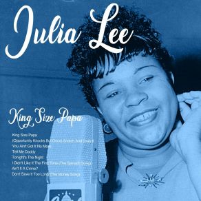 Download track Ain't It A Crime? Julia Lee