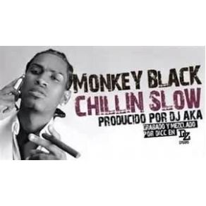 Download track Chillin Slow Monkey Black