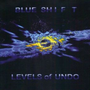 Download track Levels Of Undo Blue Shift