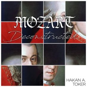 Download track Fantasy In D Minor Deconstructed (After Mozart's Fantasia No. 3 In D Minor For Piano, K. 397 / 385g) Hakan Ali Toker