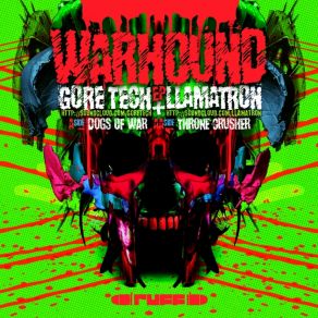 Download track Dogs Of War Gore Tech, LLamatron