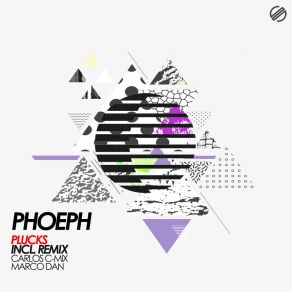 Download track Plucks (Marco Dan Remix) Phoeph