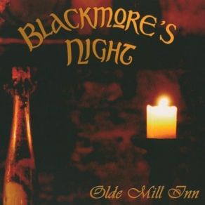 Download track Olde Mill Inn (German Version) Blackmore's Night