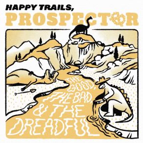 Download track Mississippi Sawyer Happy Trails Prospector