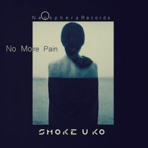 Download track Neo (Original Mix) Smoke U KO