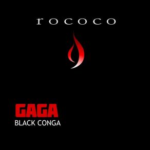 Download track Black Conga Gaga