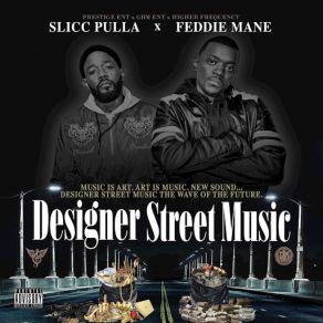 Download track Pop The Globe Slicc Pulla, Feddie Mane